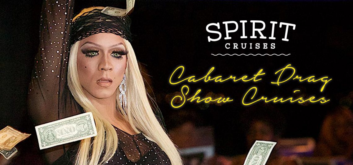 Cabaret Drag Show Cruises